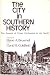 The City in southern history: The growth of urban... at Amazon: 51Q70iZc1UL._SL75_