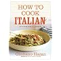 How to Cook Italian