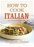 How to Cook Italian