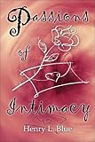 Passions of Intimacy