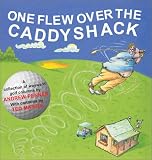 One Flew Over the Caddyshack