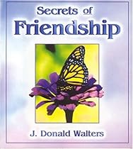 Secrets of Friendship Secrets of Friendship