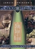 Jancis Robinson's Wine Course - Syrah, Shiraz and Riesling