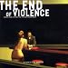 The End Of Violence: Songs From The Motion Picture Soundtrack