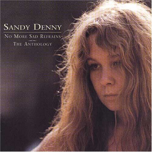 CD-Charts  Music : No More Sad Refrains: The Anthology