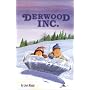 Derwood Inc. (Peabody Adventure Series #1)