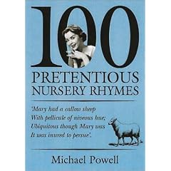100 Pretentious Nursery Rhymes
