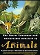 The Secret Language & Remarkable Behavior of Animals