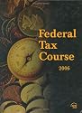 Federal Tax Course 2006