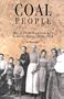 Coal People: Life in Southern Colorado's Company Towns, 1890-1930
