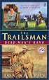 The Trailsman #257: Dead Man's Hand (Trailsman)