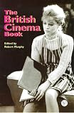 The British Cinema Book