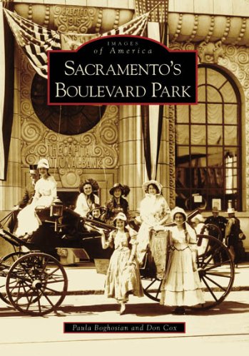 Sacramento's Boulevard Park   (CA)  (Images of America)