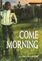 Come Morning (Adventures in Time)