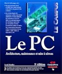 Le PC (avec CD-Rom)