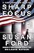 Sharp Focus