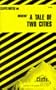 Dickens' A Tale of Two Cities (Cliffs Notes)