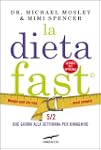 La Dieta Fast (Corbaccio Benessere)
