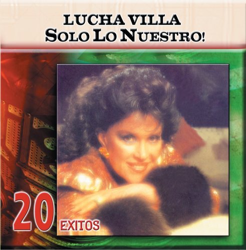 lucha villa - Bolero Ranchero - Zortam Music