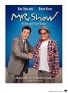 Mr. Show...