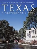 Texas: A Photographic Tour (Highsmith, Carol M., Photographic Tour.)