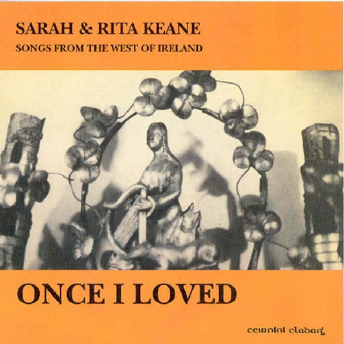 SARAH & RITA KEANE : ONCE I LO