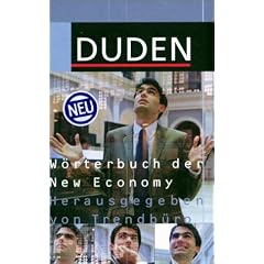 (Duden) W�rterbuch der New Economy