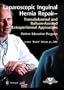 Laparoscopic Inguinal Hernia Repair: Transabdominal & Balloon-Assisted Extraperitoneal Approaches Patient Education Program (CD-ROM for Windows & Macintosh)