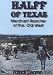 Halff of Texas: Merchant Rancher of the Old West