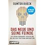 Das Neue und seine Feinde: Wie Ideen verhindert we&hellip von Gunter Dueck