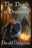 The Death of Promises (The Half-Orcs, Book 3)