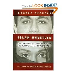 Islam Unveiled: Disturbing Questions About the World's Fastest Growing Faith