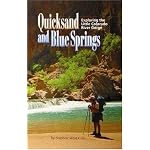 Quicksand and Blue Springs: Exploring the Little Colorado River Gorge book cover