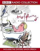 Hoffnung: A Last Encore (includes the Oxford Union Speech) (BBC Radio Collection)