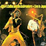Review Albert Collins  / Live in Japan