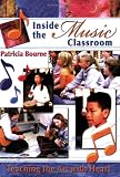 Inside the Music Classroom: Teaching the Art with Heart