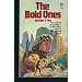 The Bold Ones