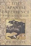 The Japanese Experience: A Short History of Japan (History of Civilisation)
