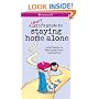 A Smart Girl's Guide to Staying Home Alone (American Girl)