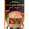 Contes pour enfants pas sages