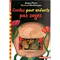 Contes pour enfants pas sages