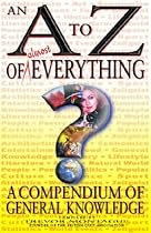 An A to Z of Almost Everything