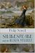 Shakespeare and the Human Mystery by J. Philip Newell ISBN 080914249X