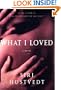 What I Loved: A Novel