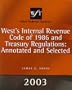 West Federal Taxation 2003:  Internal Revenue Code of 1986 and Treasury Regulations