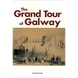 the grand tour of galway