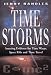 Time Storms