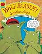 Wolf Academy (Orchard picturebooks)