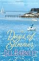 The Days of Summer: A Novel