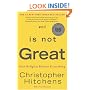 God Is Not Great: How Religion Poisons Everything
